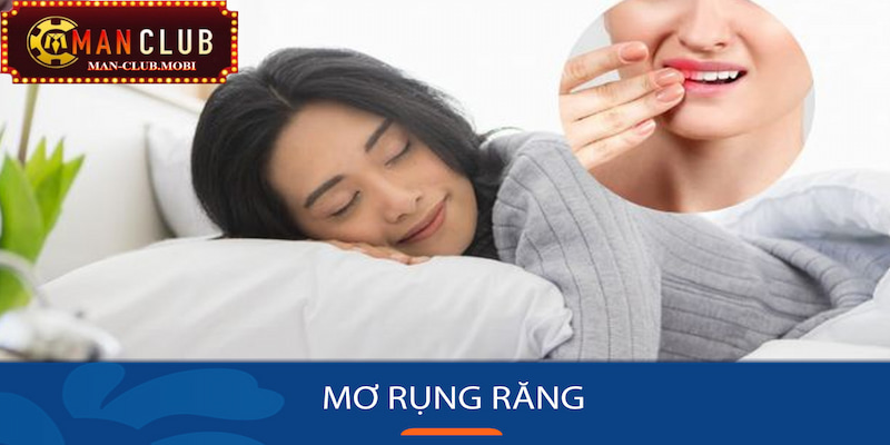 Ý nghĩa của giấc mơ thấy rụng răng liên quan đến cuộc sống