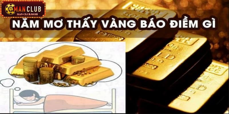 Mơ thấy vàng có điềm báo gì? Giải mã giấc mộng thấy điều này